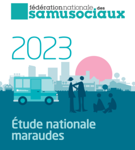 Image illustrant l'étude nationale des maraudes de 2023 de la fédération nationale des Samu sociaux.